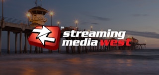 Get prepped for Streaming Media West