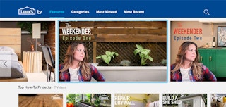 How Lowe’s Captured the Attention of the Cord-Cutting Millennial Using Innovative Episodic Video Series