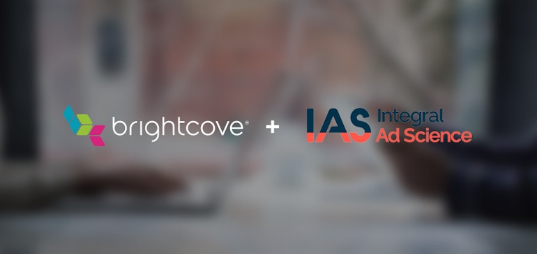 Brightcove and IAS Partner to Tackle Viewability Measurement