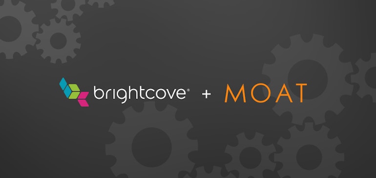 Brightcove & Moat Team Up to Deliver Video Ad Viewability