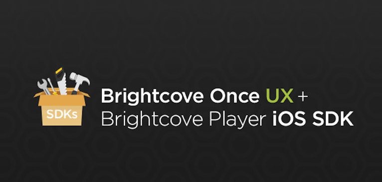 Brightcove Player iOS SDK Once UX Integration